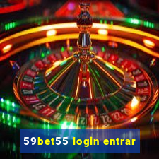 59bet55 login entrar